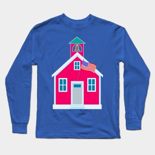 Little Red School House Long Sleeve T-Shirt